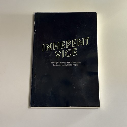 Inherent vice screenplay - vice, by