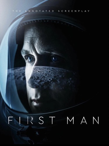 First man movie screenplay - first,